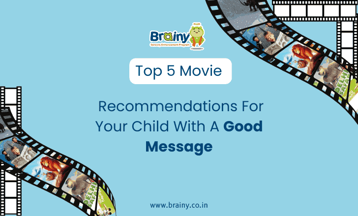 Top 5 Movie Recommendations For Your Child With A Good Message
